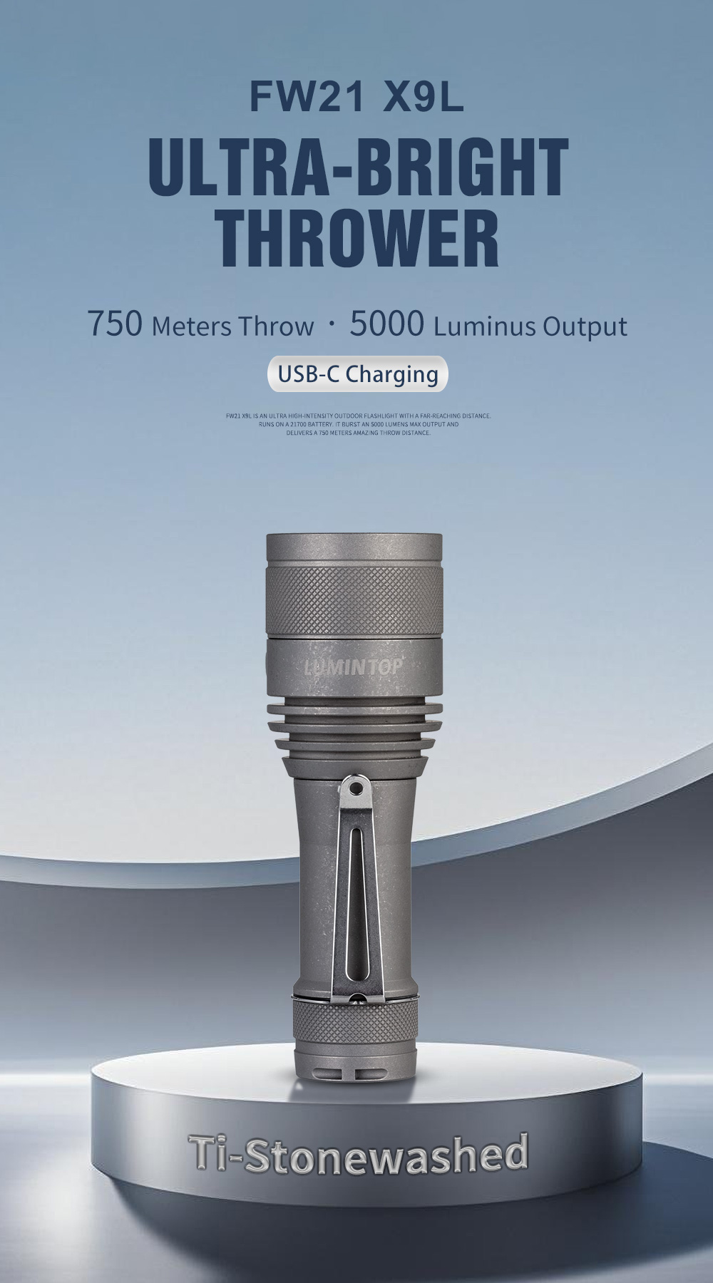 Lumintop FW21 X9L Titanium