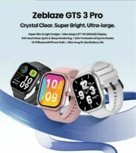 [#Ιστορικό_Χαμηλό] Zeblaze GTS 3 Pro : Πανέμορφη AMOLED οθόνη 1.97″ , επτά ημέρες αυτονομία και Bluetooth call με 16.8€!!
