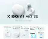 Xiaomi Air 3 SE – Τα οικονομικότερα TWS ακουστικά με BT5.3, Noise Cancelling και μεγάλη αυτονομία με ΜΟΛΙΣ 18.5€!!!