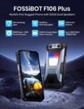FOSSiBOT F106 Plus: Το rugged smartphone που «γκρεμίζει» τοίχους με ηχείο 120dB και μπαταρία-τέρας