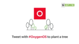 Ένα δέντρο για κάθε Tweet #oxygenOS θα φυτέψει η Oneplus για να γιορτάσει τις 1500 μέρες του UI της.