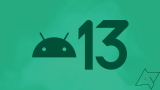 [Τσααα] H Google κάνει διαθέσιμη την πρώτη Developer Preview έκδοση του Android 13, ΣΗΜΕΡΑ!