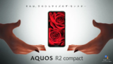 To Sharp Aquos R2 Compact, είναι το κινητό με τα 2 Notches που όλοι ονειρευόμαστε!