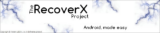 RecoverX: Εγκαταστήστε Custom Recoveries πανεύκολα σε περισσότερες απο 150 συσκευές
