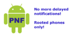 [Root]Push Notification Fixer. Βελτιώστε την ταχύτητα των Notifications